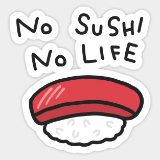 No Sushi No Life Funny Anime Sushi Logo Manga Japanese Food Word Sticker